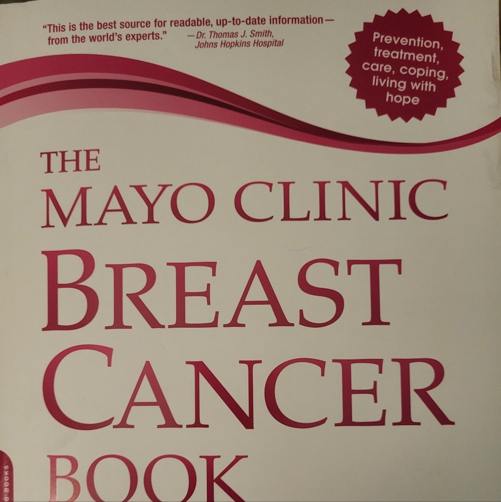 The Mayo Clinic Breast Cancer Book. Brand New, Paperback.
